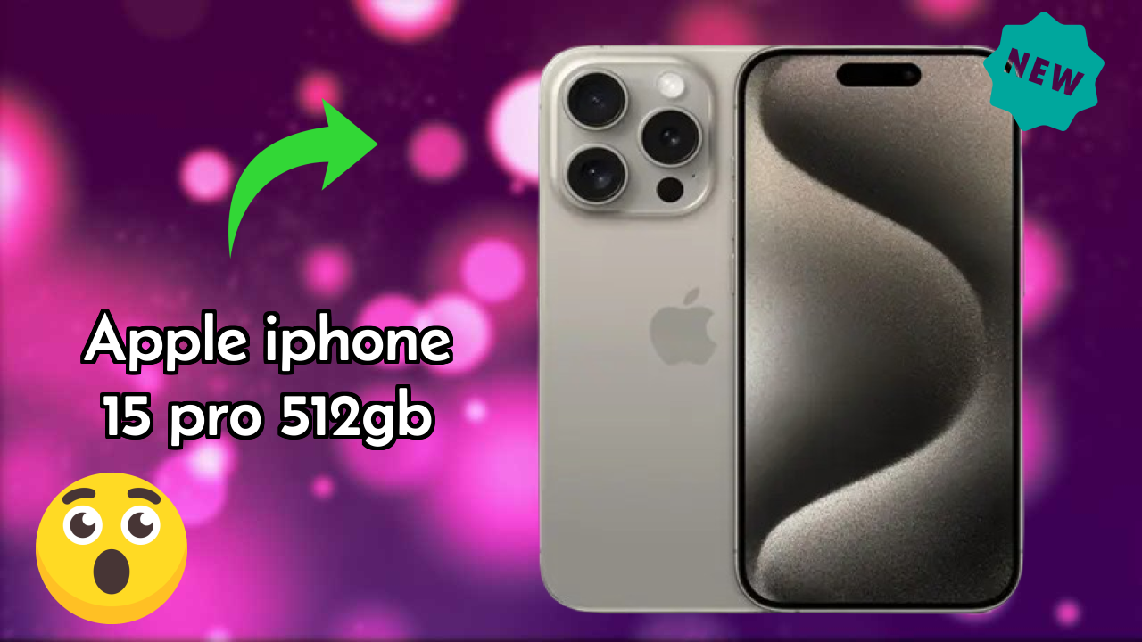 Apple IPhone 15 Pro 512GB 2026 Ultimate Mobile Review – Should You Buy?