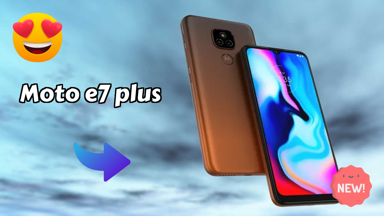 Moto E7 Plus 2026 Full Specification Comparison
