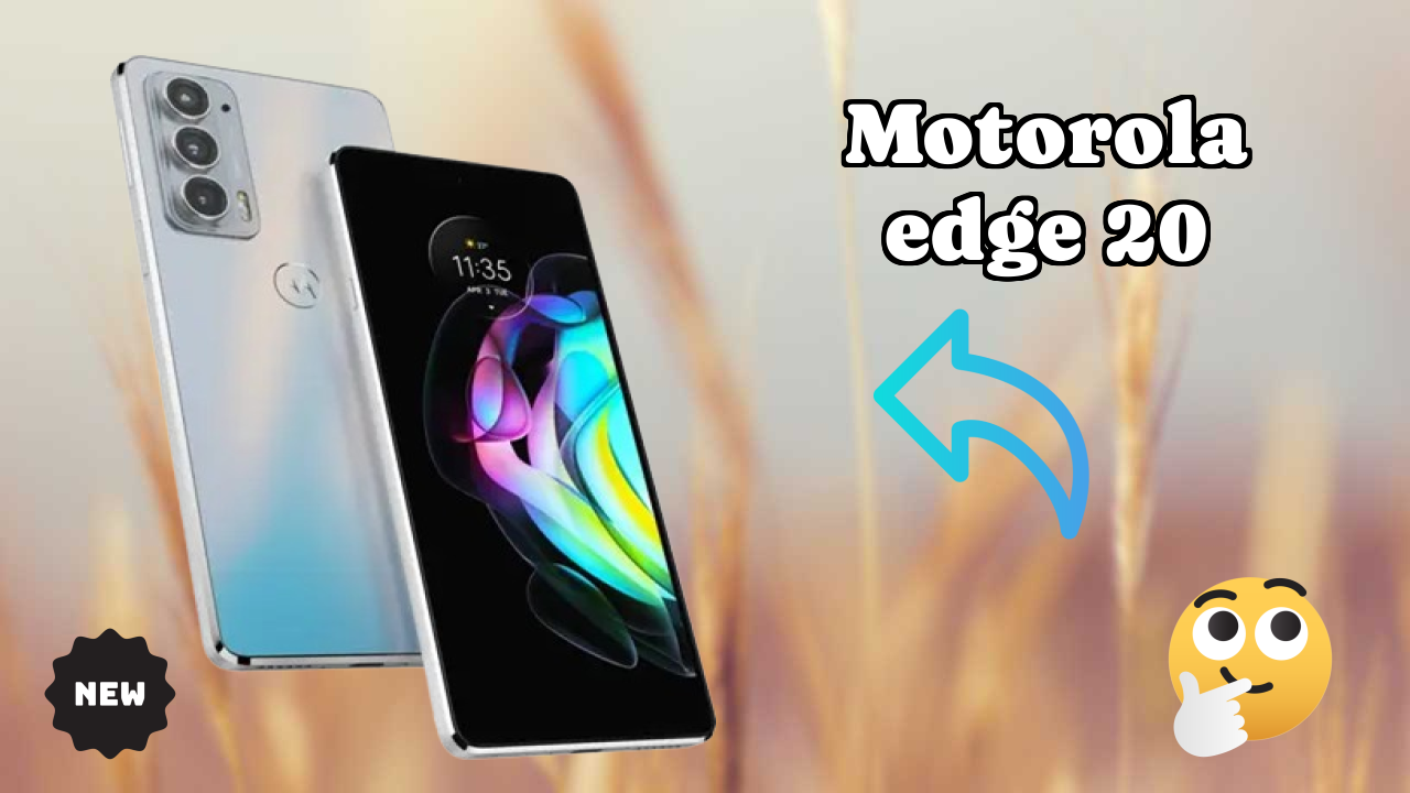 Motorola Edge 20 Display Review: OLED Technology