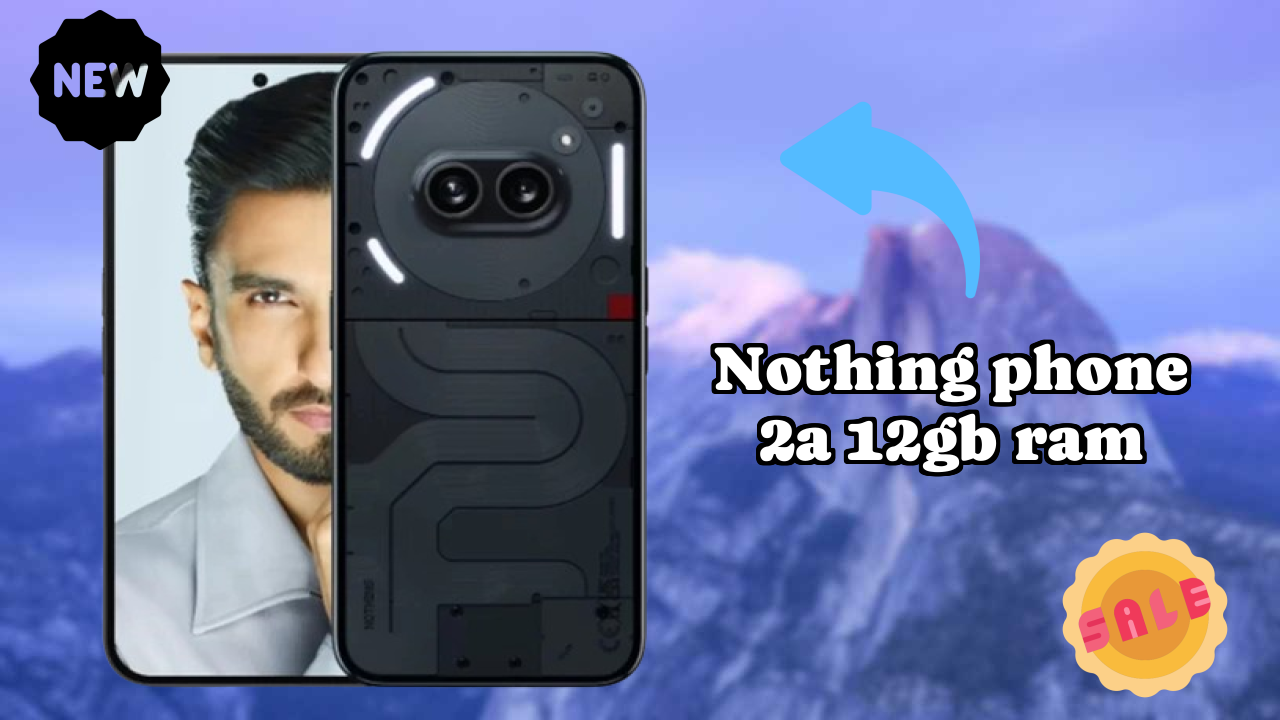 Nothing Phone 2a 12GB RAM Battery Life: 5000 MAh Real-World Test