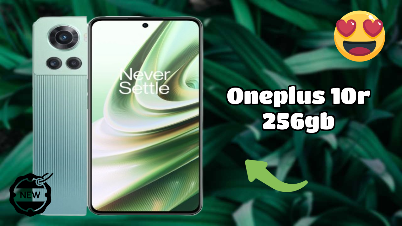 Top Reasons to Choose OnePlus 10R 256GB in 2026
