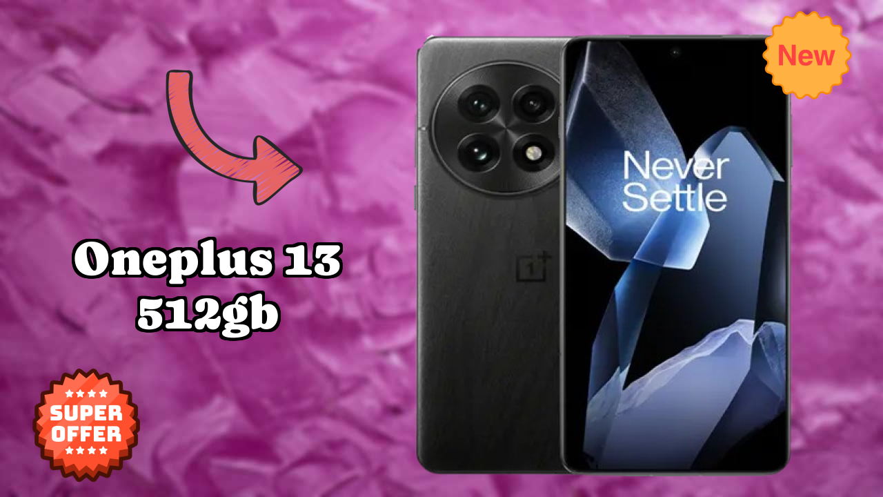 OnePlus 13 512GB at ₹76,999 - Everything You Need to Know