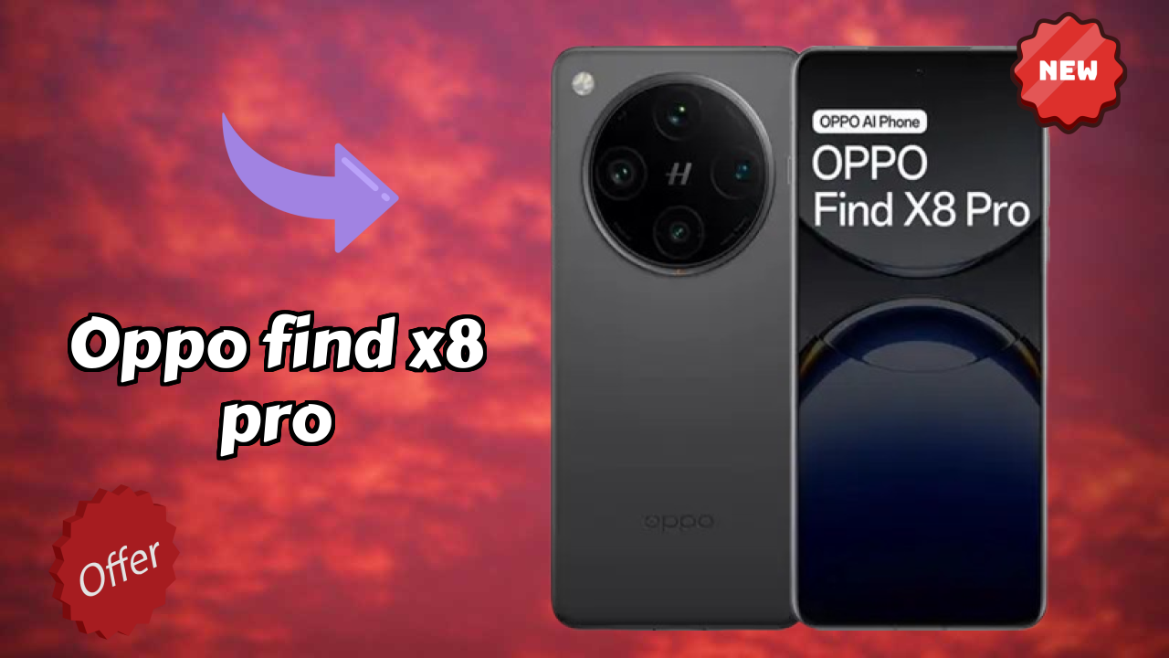 OPPO Find X8 Pro Camera Quality: 50 MP + 50 MP + 50 MP + 50 MP Rear Camera Photo Review