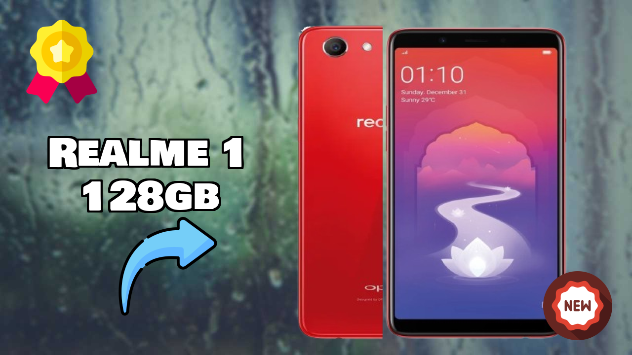 Realme 1 128GB at ₹12,990 - Everything You Need to Know
