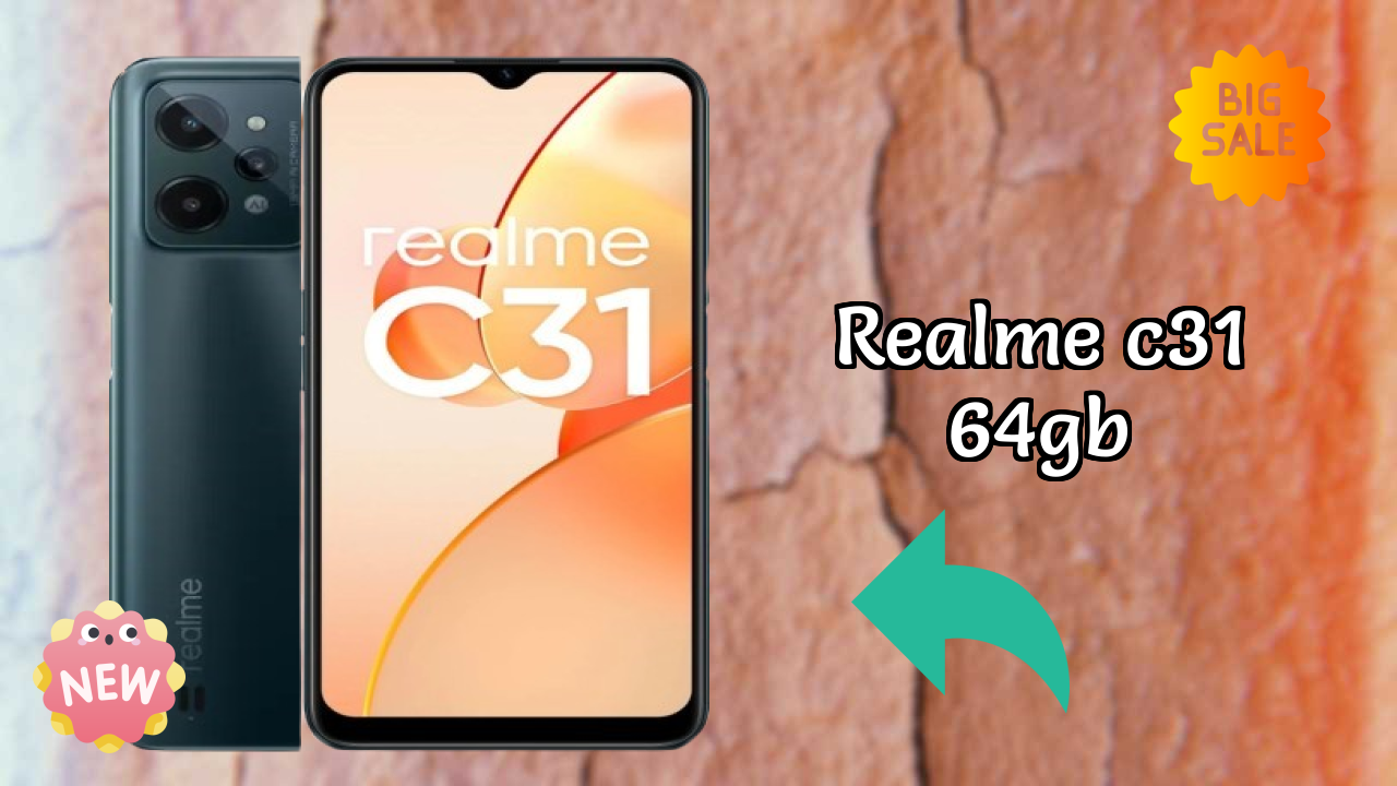 Realme C31 64GB 2026: Very Low Price to Buy this Mobile Phone
