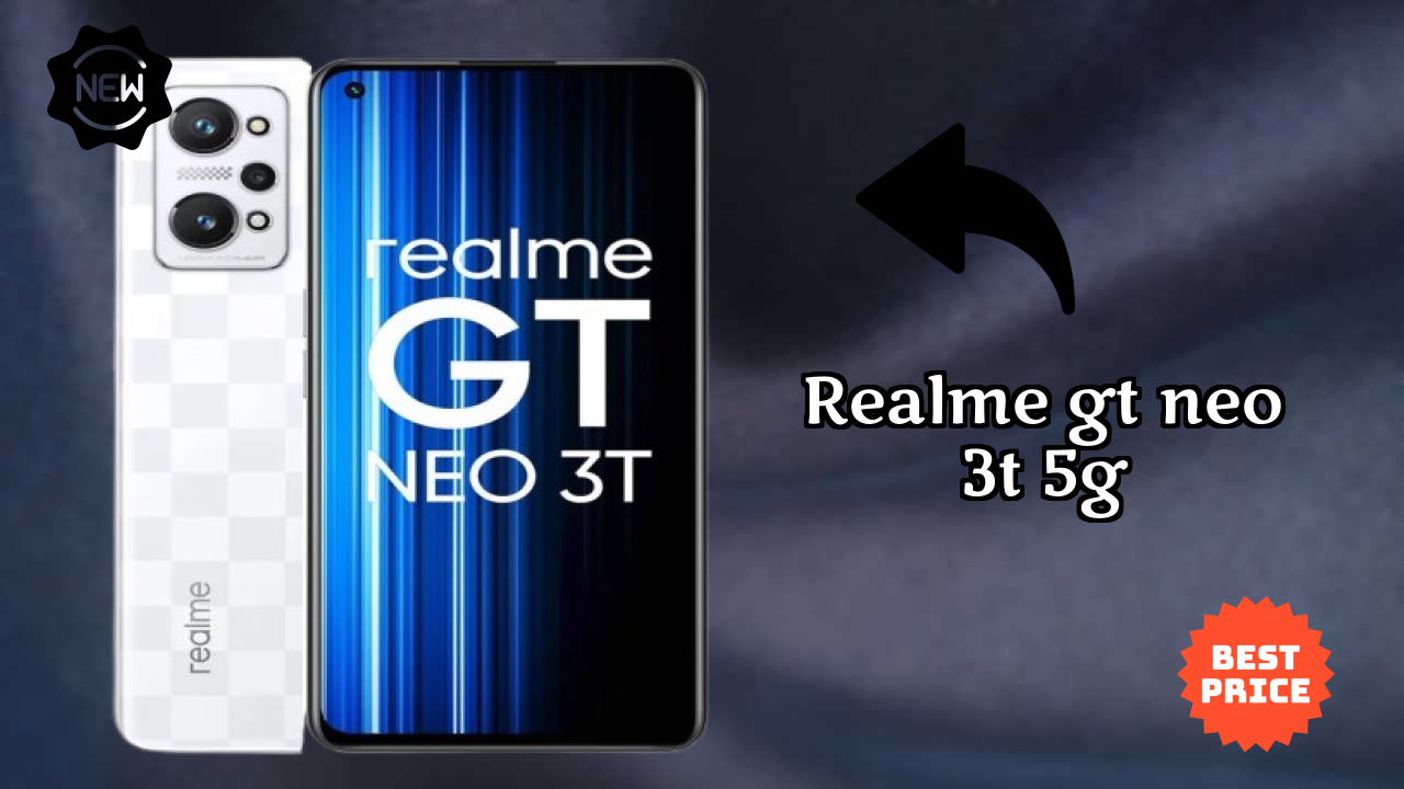 Realme GT Neo 3T 5G Price Analysis: ₹19,988 Value Review