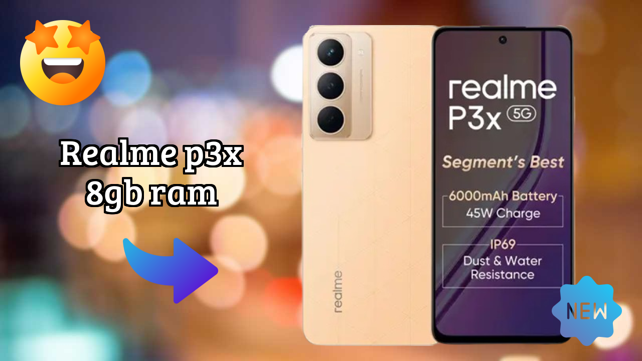 2026 Realme P3x 8GB RAM All featchers and Detailed Review