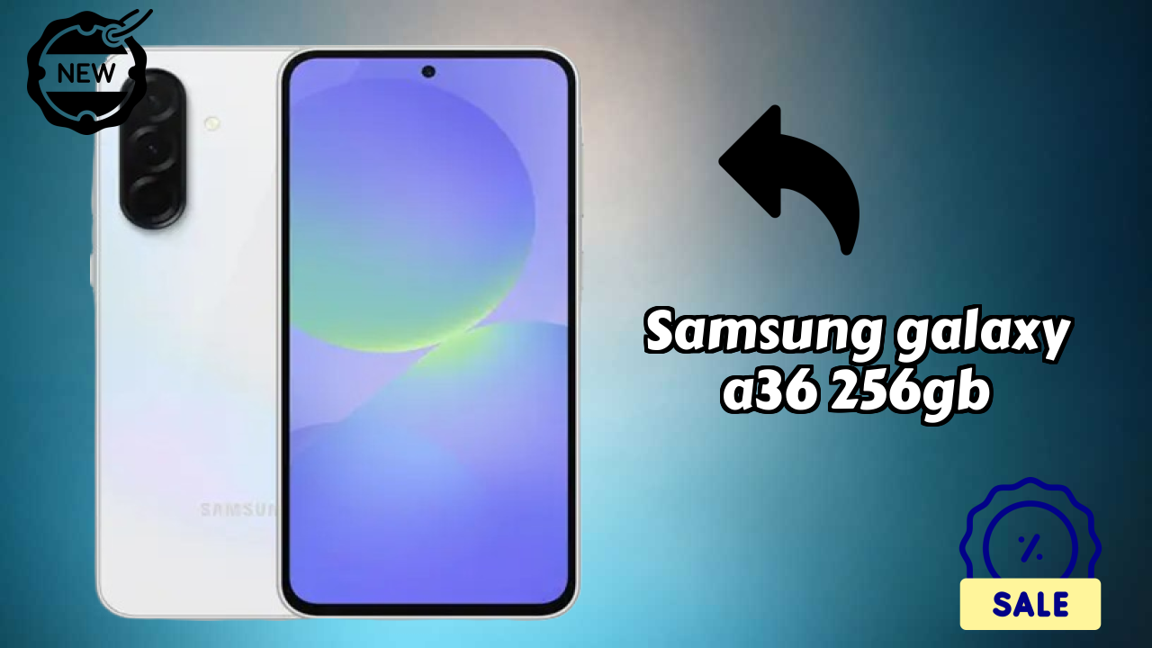 Samsung Galaxy A36 256GB Display Review: Super AMOLED Technology