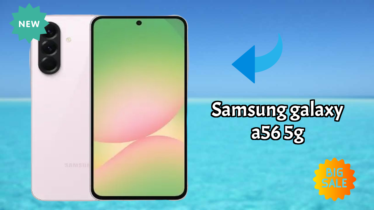 Samsung Galaxy A56 5G Display Review: 6.7 Inches (17.02 Cm) Screen Test