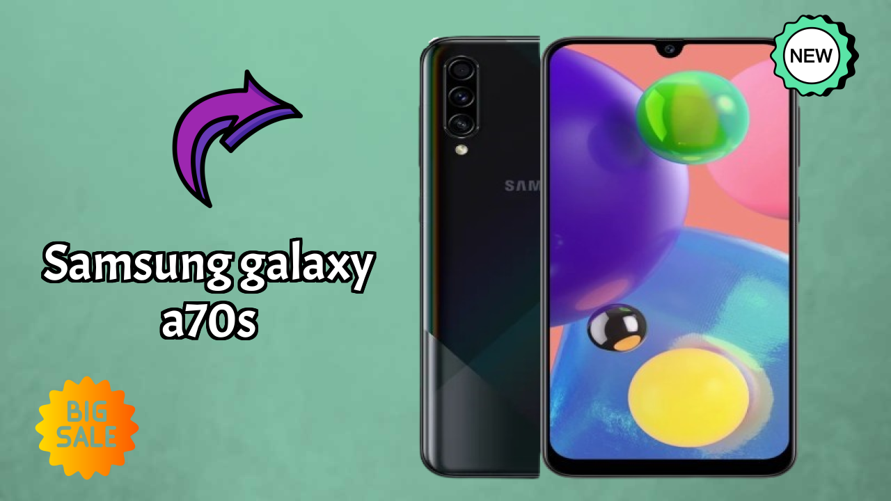 Samsung Galaxy A70s 2026 Feature Breakdown – Full Deep Dive
