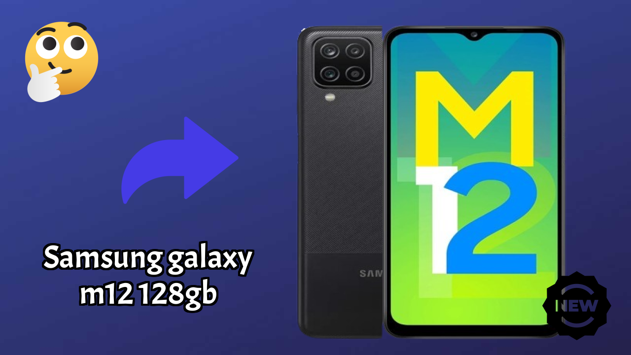 Samsung Galaxy M12 128GB Price in India: ₹10,899 - Worth the Money?