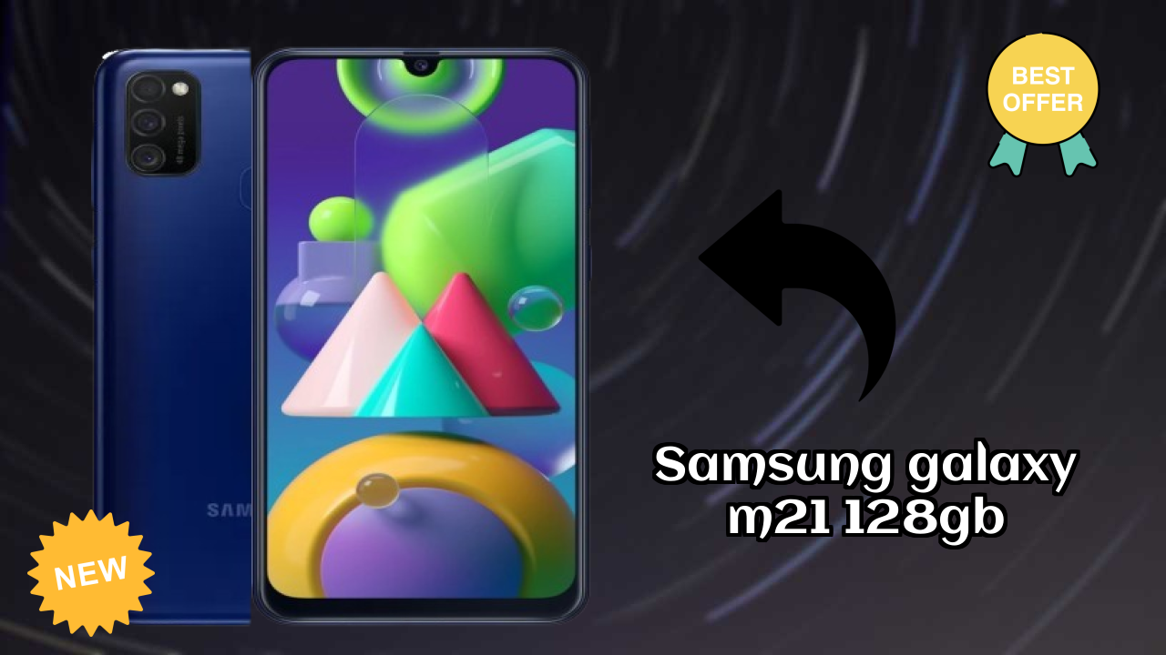 Samsung Samsung Galaxy M21 128GB - Best Features You Should Know