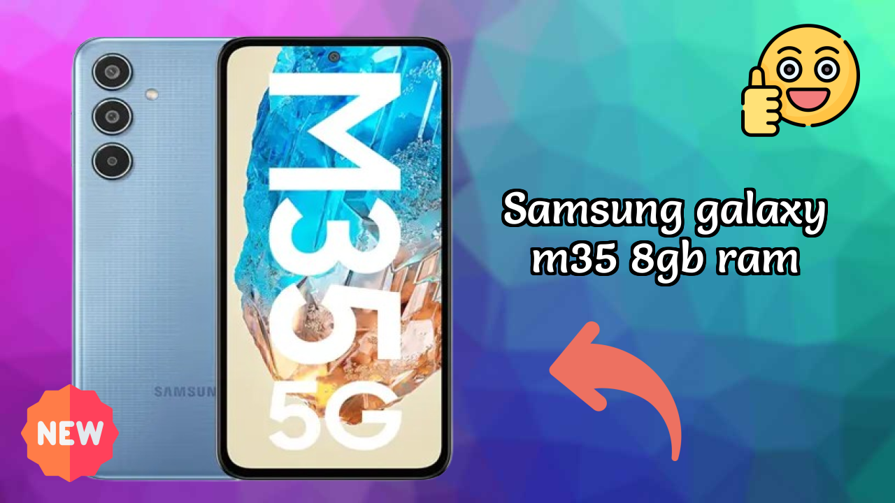 Samsung Galaxy M35 8GB RAM Display Analysis: 6.6 Inches (16.76 Cm) Quality