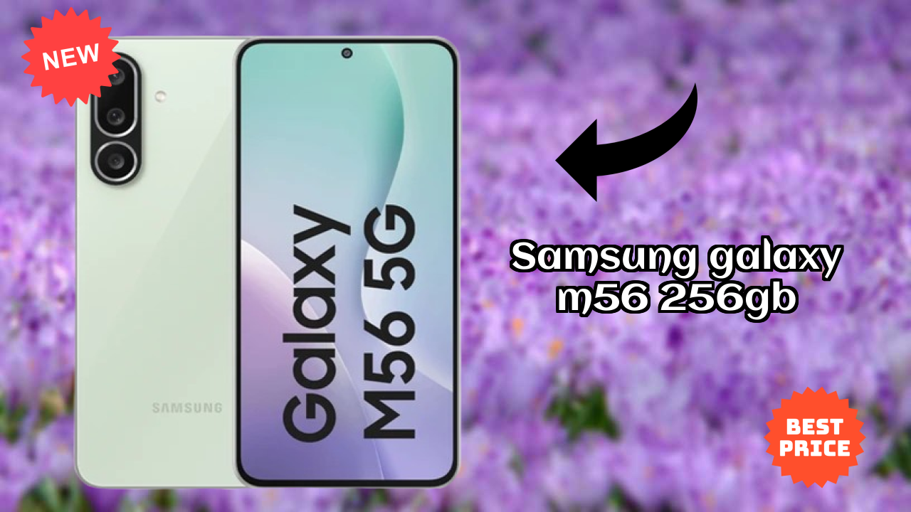 Samsung Galaxy M56 256GB RAM Performance: 8 GB RAM Multitasking Review