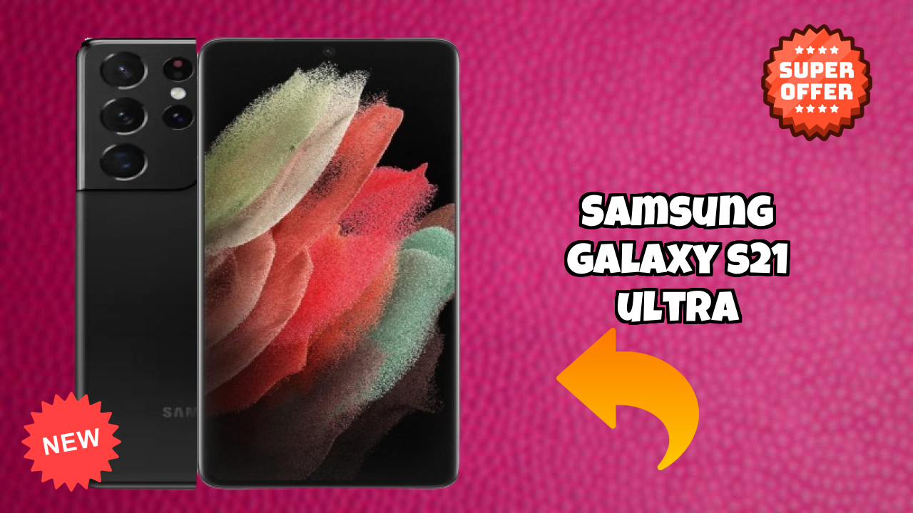 Samsung Galaxy S21 Ultra RAM Review: 12 GB RAM Multitasking Review