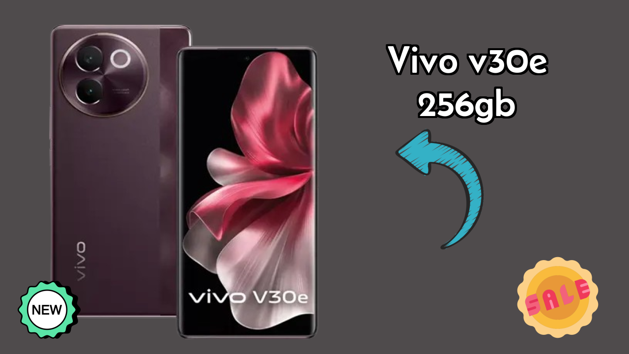 Vivo V30e 256GB at ₹34,999 - Everything About This Phone