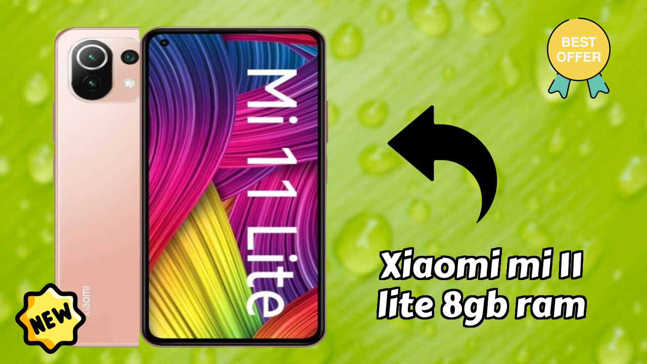 Should You Buy Xiaomi Mi 11 Lite 8GB RAM in 2026? Expert Opinion

